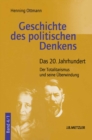 Image for Geschichte des politischen Denkens: Band 4.1: Das 20. Jahrhundert. Der Totalitarismus und seine Uberwindung