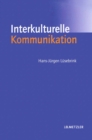 Image for Interkulturelle Kommunikation: Interaktion, Fremdwahrnehmung, Kulturtransfer