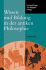 Image for Wissen und Bildung in der antiken Philosophie