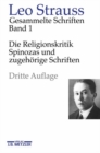 Image for Leo Strauss: Gesammelte Schriften: Band 1: Die Religionskritik Spinozas und zugehorige Schriften