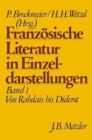 Image for Franzosische Literatur in Einzeldarstellungen, Band 1: Von Rabelais bis Diderot