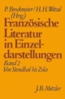 Image for Franzosische Literatur in Einzeldarstellungen, Band 2: Von Stendhal bis Zola
