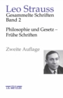 Image for Leo Strauss: Gesammelte Schriften: Band 2: Philosophie und Gesetz - Fruhe Schriften
