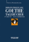 Image for Johann Wolfgang Goethe: Tagebucher : Band I,1 und I,2 (1775-1787)