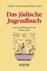 Image for Das judische Jugendbuch : Von der Aufklarung bis zum Dritten Reich