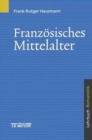 Image for Franzosisches Mittelalter