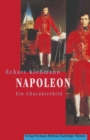 Image for Napoleon: Ein Charakterbild