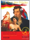 Image for &quot;Ich Narr des Glucks&quot; : Heinrich Heine 1797-1856. Bilder einer Ausstellung