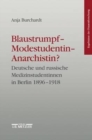 Image for Blaustrumpf - Modestudentin - Anarchistin?