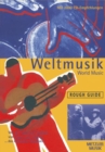 Image for Rough Guide Weltmusik : ... Von der Salsa zum Soukous, vom Cajun zum Calypso. Das ultimative Handbuch