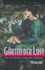 Image for Garten der Lust : Eine Geschichte erregender Lekturen