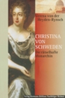Image for Christina von Schweden: Die ratselhafte Monarchin