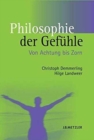 Image for Philosophie der Gefuhle : Von Achtung bis Zorn