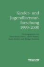 Image for Kinder- und Jugendliteraturforschung 1999/2000 : Mit einer Gesamtbibliographie der Veroffentlichungen des Jahres 1999