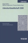 Image for Literaturgesellschaft DDR: Kanonkampfe und ihre Geschichte(n)
