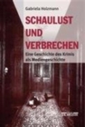 Image for Schaulust und Verbrechen