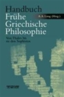 Image for Handbuch Fruhe Griechische Philosophie : Von Thales bis zu den Sophisten