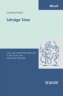 Image for Schrage Tone: Jazz- und Unterhaltungsmusik in der Kultur der Weimarer Republik