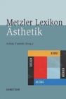 Image for Metzler Lexikon Asthetik : Kunst, Medien, Design und Alltag