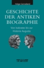 Image for Geschichte der antiken Biographie