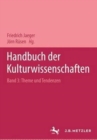Image for Handbuch der Kulturwissenschaften : Band 3: Themen und Tendenzen