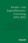 Image for Kinder- und Jugendliteraturforschung 2002/2003
