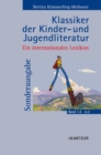 Image for Klassiker der Kinder- und Jugendliteratur : Ein internationales Lexikon