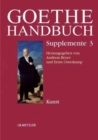 Image for Goethe-Handbuch Supplemente : Band 3: Kunst