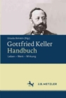 Image for Gottfried Keller-Handbuch