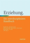 Image for Erziehung : Ein interdisziplinares Handbuch