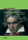 Image for Beethoven : Seine Musik. Sein Leben. Sonderausgabe