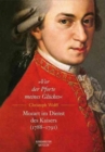 Image for „Vor der Pforte meines Gluckes“. Mozart im Dienst des Kaisers (1788–91)