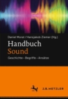 Image for Handbuch Sound : Geschichte – Begriffe – Ansatze