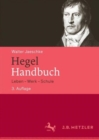 Image for Hegel-Handbuch : Leben – Werk – Schule