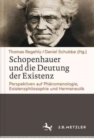 Image for Schopenhauer und die Deutung der Existenz