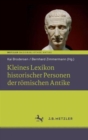 Image for Kleines Lexikon historischer Personen der romischen Antike