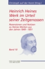 Image for Heinrich Heines Werk im Urteil seiner Zeitgenossen: Rezensionen und Notizen zu Heines Werken aus den Jahren 1849-1851