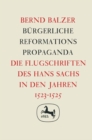 Image for Burgerliche Reformationspropaganda: Germanistische Abhandlungen, Band 42
