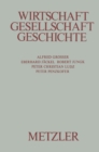 Image for Wirtschaft, Gesellschaft, Geschichte