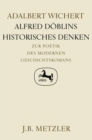 Image for Alfred Doblins historisches Denken: Germanistische Abhandlungen, Band 48