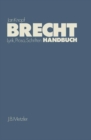 Image for Brecht Handbuch. Lyrik, Prosa, Schriften: Eine Asthetik der Widerspruche. (Mit einem Anhang Film)