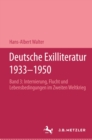 Image for Deutsche Exilliteratur 1933-1950: Band 3: Internierung, Flucht und Lebensbedingungen im Zweiten Weltkrieg
