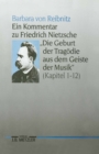 Image for Ein Kommentar zu Friedrich Nietzsches &amp;quot;Die Geburt der Tragodie aus dem Geiste der Musik&amp;quot; (Kapitel 1-12)