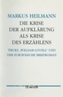 Image for Die Krise der Aufklarung als Krise des Erzahlens: Tiecks William Lovell und der europaische Briefroman. Germanistische Abhandlungen, Band 74