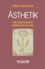 Image for Asthetik: Die Geschichte ihrer Ideologie