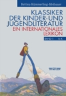 Image for Klassiker der Kinder- und Jugendliteratur: Ein internationales LexikonBand 1: A-K, Band 2: L-Z
