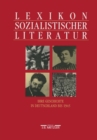 Image for Lexikon sozialistischer Literatur: Ihre Geschichte in Deutschland bis 1945