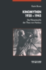 Image for Kinomythen 1920-1945: Die Filmentwurfe der Thea von Harbou