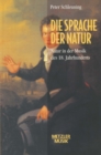 Image for Die Sprache der Natur: Natur in der Musik des 18.Jahrhunderts