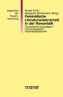 Image for Feministische Literaturwissenschaft in der Romanistik: Theoretische Grundlagen - Forschungsstand - Neuinterpretationen. Ergebnisse der Frauenforschung, Band 38